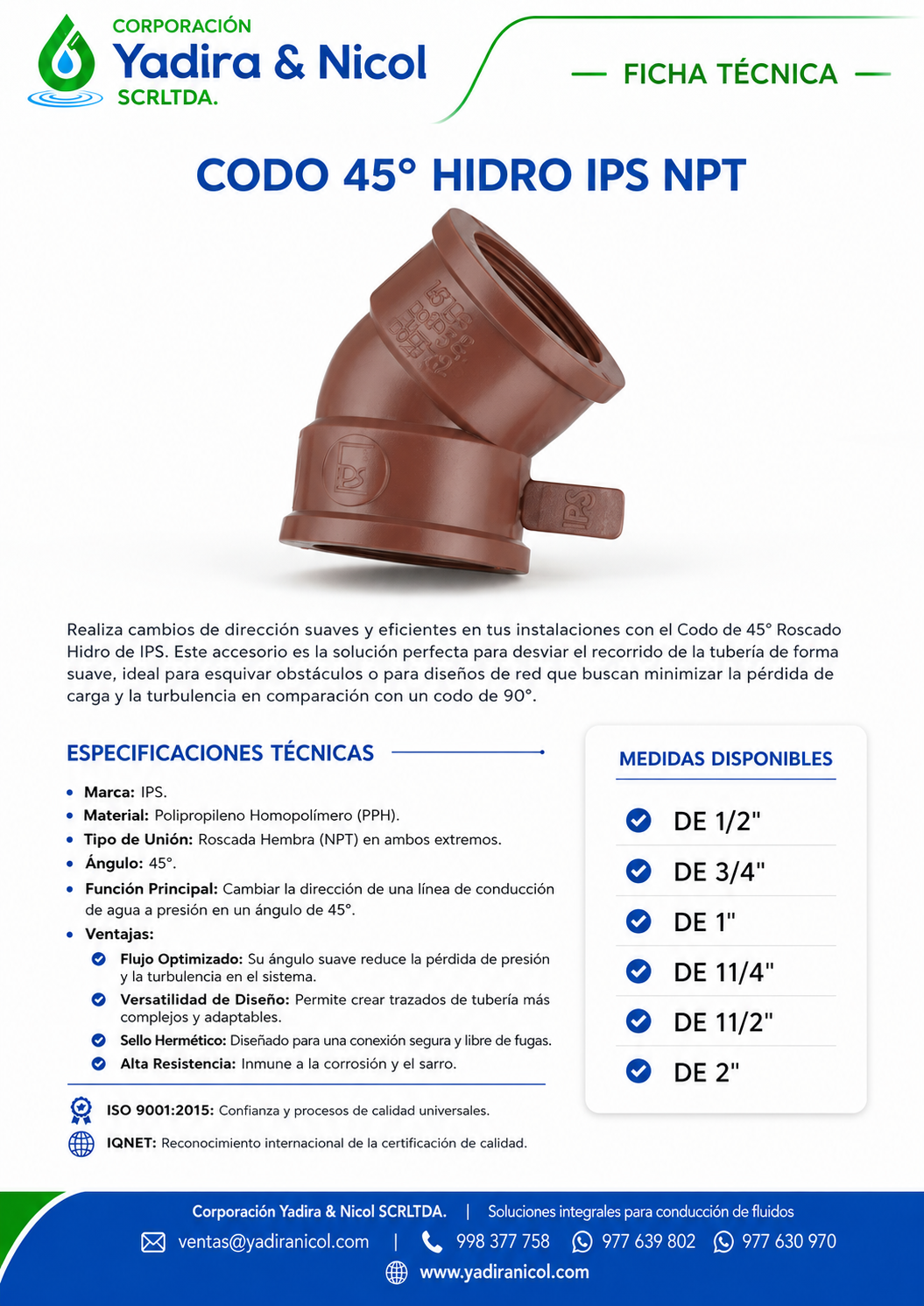 CODO DE 45° CON ROSCA HIDRO PPH IPS